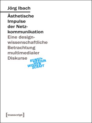 cover image of Ästhetische Impulse der Netzkommunikation